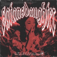 Satansdaughter - Single - SKATTXRBRAIN