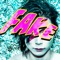 Fake - 201号室 lyrics