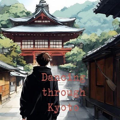 Dancing Through Kyoto - Single