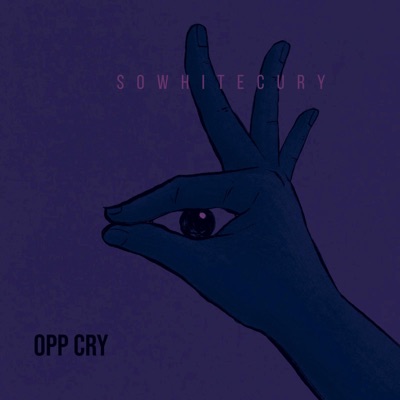 Opp Cry - Single