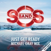Just Get Ready (Michael Gray Extended Remix) artwork
