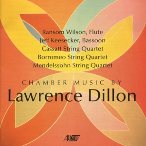Chamber Music By Lawrence Dillon