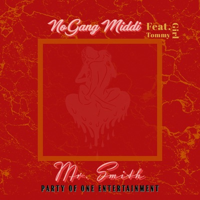 Mr. Smith (feat. Tommy Girl) - Single