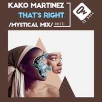 That's right (Mystical Mix) - Single - Kako Martinez