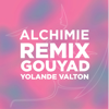 Alchimie Remix Gouyad - Yolande Valton