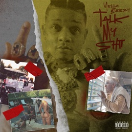 Talk My Shit Yella Beezy