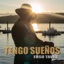 Tengo Sueños - Single