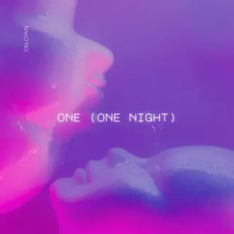 One (One Night) [Radio Edit] - Single by Yalown album reviews, ratings, credits