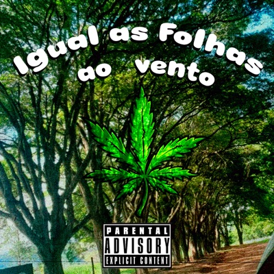 Igual as Folhas ao Vento - Single
