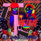 Ke Lo Ke (feat. BLZ & Felipe Zuru) artwork