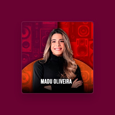 Listen to Madu Oliveira, watch music videos, read bio, see tour dates & more!