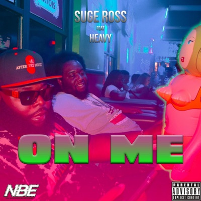 ON ME (feat. HEAVY) - Single
