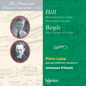 Alfred Hill & George Boyle: Piano Concertos (Hyperion Romantic Piano Concerto, Vol. 69)