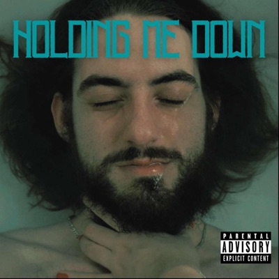 Holding Me Down - Single