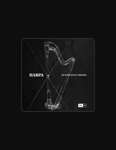 收听 Harpa、观看音乐视频、阅读小传、查看巡演日期等 ！