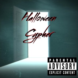 Halloween Cypher (feat. BoyBandTroy, Tha Anarchist & Rayven) Medigo