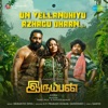 Un Vellandhiyu Azhagu Dhaan (From "Irumban") - Single