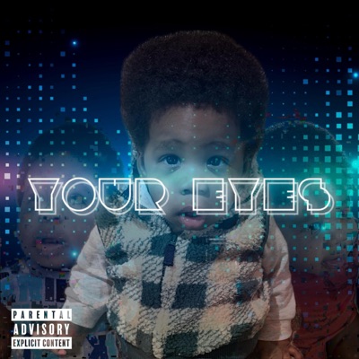 Your Eyes - Single