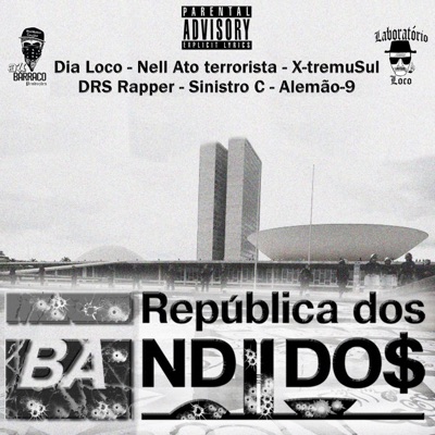 Republica dos Bandidos - Single