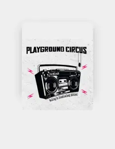 Listen to Playground Circus, watch music videos, read bio, see tour dates & more!