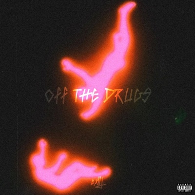 Off the Drugs - Single
