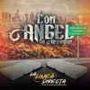 Con Ángel Se Arreglan - Single