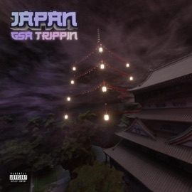 Japan (feat. GSA) Trippin