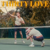 Thirty Love - EP artwork