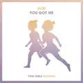 You Got Me