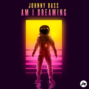 Am I Dreaming - Single