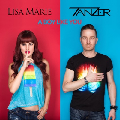 A Boy Like You (feat. Lisa Marie Smith) - Single