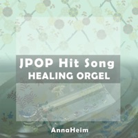 JPOP Hit Song HEALING ORGEL vol.5 - Single