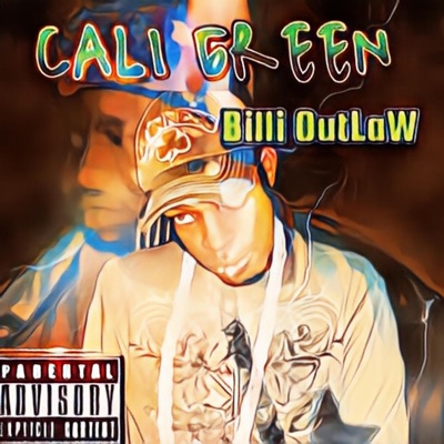 Billi outLaW & Cali Green Da Lost Files - Single