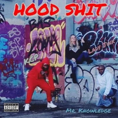 Hood Shit (feat. Lady Jinx & KCP) - Single