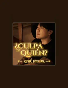 聆聽 Zion Hwang、觀看音樂影片、閱讀小傳、查看巡演日期等！