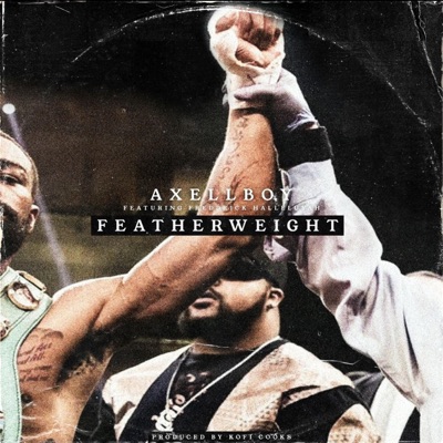Featherweight (feat. Freddrick Halleluyah) - Single