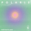 Polaris - Single