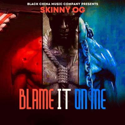 Blame It On Me - Single