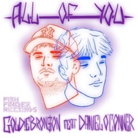 All of You (feat. Daniel O Connor) - Single - Goldie Bron$on