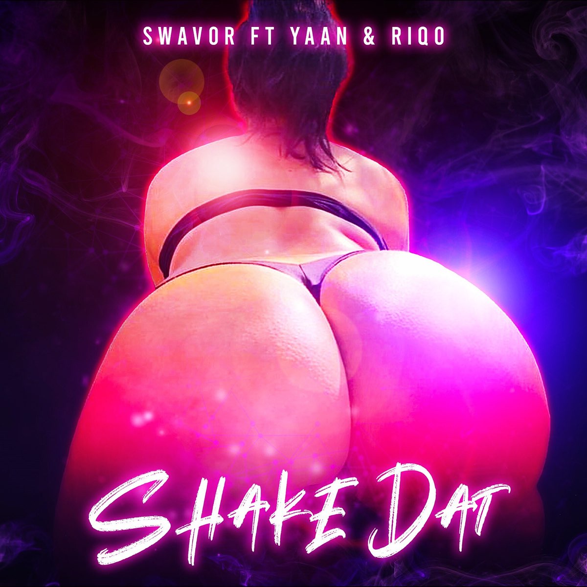 Shake Dat (feat. Yaan & Riqo) - Single – Album par Swavor – Apple Music