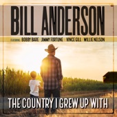 The Country I Grew Up With (feat. Bobby Bare, Jimmy Fortune, Vince Gill & Willie Nelson) artwork