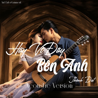 Hãy Về Đây Bên Anh (Acoustic) - Single
