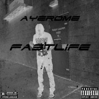 FastLife - Single - AyeRome