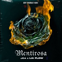 Mentirosa - Single - JCA, Liah Flow & Ary Productions