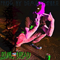 Evil Dead - Single - Hatecraft & Dead Retire