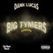 Big Tymers - Dank Lucas lyrics