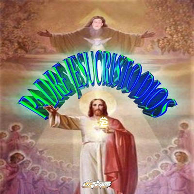 Padre jesucristo dios (feat. Marcocaina & Youngbaffi) - Single