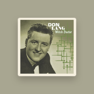 Listen to Don Lang, watch music videos, read bio, see tour dates & more!