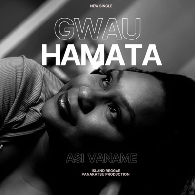 Gwau Hamata - Single