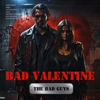 THE BAD GUYS (BAD VALENTINE) (feat. Frejo, Nas R, Arless, Tony Blaster, Maitre Mim's & Maté Beats) - Single - Majin Spike